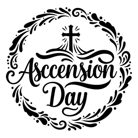 Black and white decorative graphic featuring the phrase "Ascension Day" in a stylized script font, surrounded by floral ornamentation and a cross graphic. Ideal for religious or spiritual themed marketing, social media, or educational use.のイラスト素材