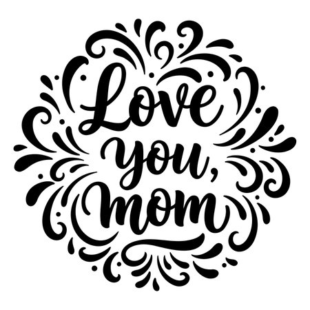 Black and white decorative quote graphic. Perfect for Mother's Day marketing, social media, or greeting cards.のイラスト素材