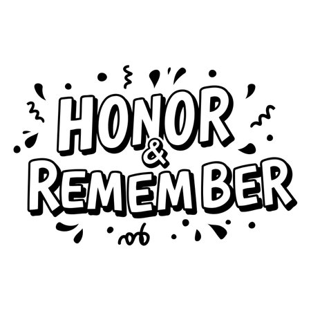 Bold, stylized lettering of "Honor & Remember" with comic-book-style text effects and decorative flourishes.  Suitable for memorial, patriotic, or inspirational advertising and editorial use.のイラスト素材