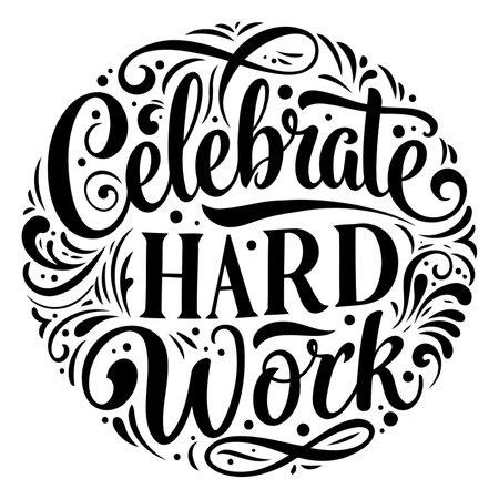 Motivational quote graphic, circular, elegant script lettering.  Ideal for posters, apparel, or social media.のイラスト素材