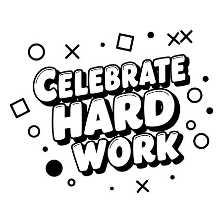 Motivational, inspirational graphic; bold, 3D lettering; comic book style; motivational message; suitable for advertising, posters, social media, or editorial features highlighting hard work.のイラスト素材