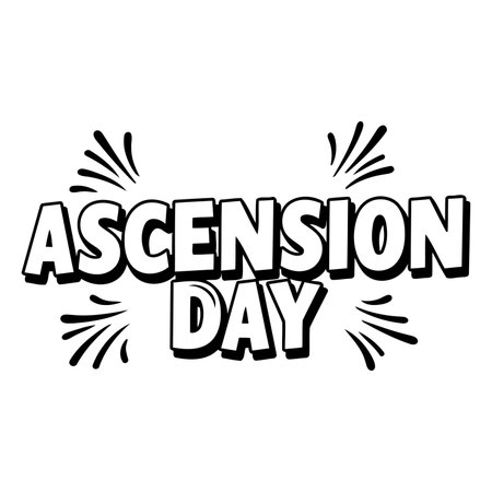 Bold, stylized graphic design featuring the words "Ascension Day" with comic book-style text effect and decorative elements. Ideal for religious or historical stock imagery, marketing, and education.のイラスト素材