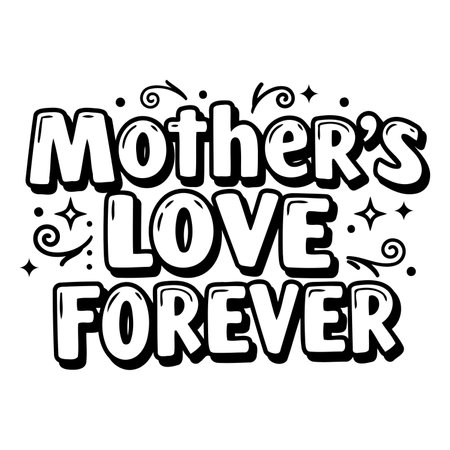 Black and white graphic design, perfect for Mother's Day cards, social media posts, or prints.  Bold lettering with whimsical details. Ideal for advertising, marketing, and education.のイラスト素材