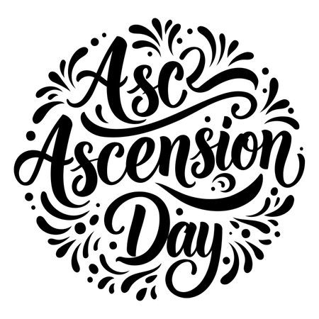 Circular, stylized lettering with "Ascension Day" in elegant script font.  Ornate decorative elements surround the text.  Great for religious, Christian, or holiday-themed advertising, greeting cards, posters, and editorial pieces.のイラスト素材