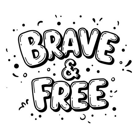 Bold, whimsical quote graphic suitable for motivational posters, social media graphics, and positive marketing campaigns. Ideal for editorial use in lifestyle, self-help, or children's publications.のイラスト素材