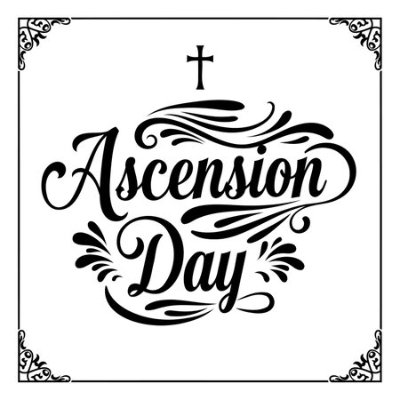 Black and white decorative typography featuring the words "Ascension Day" with ornate flourishes. Perfect for religious or historical themed marketing, editorial or educational use.のイラスト素材