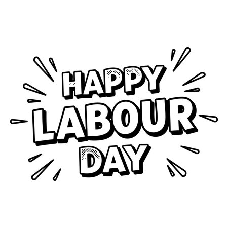 Bold, stylized text reads "Happy Labour Day" in comic book style, with radiating burst effects.  Suitable for advertising, social media, and editorial use related to labor day.のイラスト素材