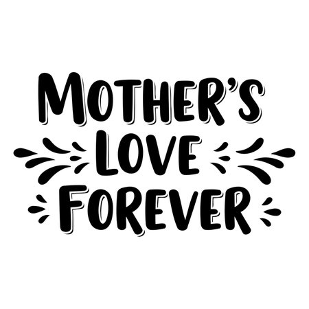 Black and white graphic design featuring a Mother's Day quote. Ideal for print-on-demand merchandise, social media graphics, and marketing materials.のイラスト素材