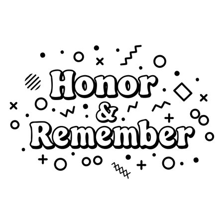 Bold, stylized text "Honor & Remember" is set against a backdrop of geometric shapes and elements.  Suitable for print design, social media graphics, posters, or digital marketing.のイラスト素材