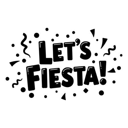 Bold, fun graphic design featuring "Let's Fiesta!" text, ideal for party-themed marketing, social media posts, or event posters.  Suitable for advertising, social media, and editorial.のイラスト素材