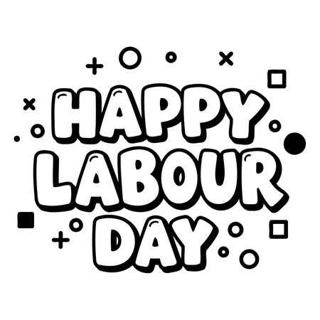 Bold, stylized "Happy Labour Day" graphic; playful, comic sans font; white text on black background. Ideal for advertising, social media posts, or editorial content related to labor day.のイラスト素材