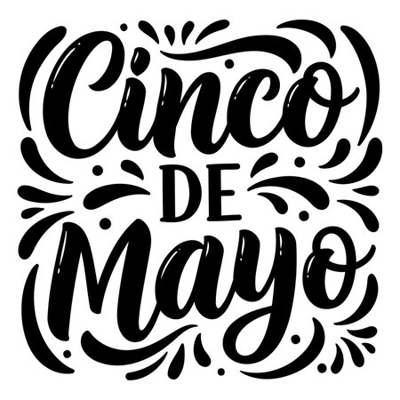 Black and white Cinco de Mayo typography graphic, perfect for marketing or educational materials.  Features decorative flourishes, ideal for editorial or advertising.のイラスト素材