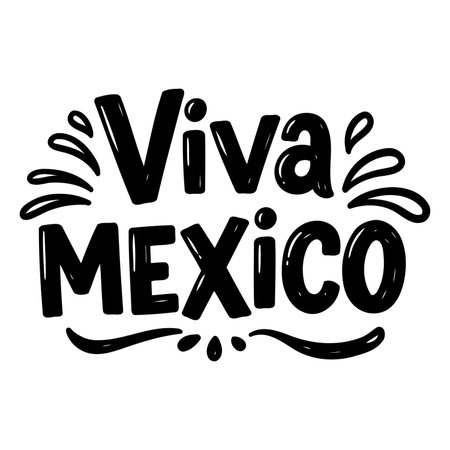 Bold, hand-drawn lettering proclaims "Viva Mexico."  Simple, graphic style.  Suitable for advertising, posters, or merchandise related to Mexico.のイラスト素材