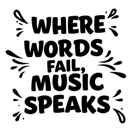 Motivational quote graphic for music loversのイラスト素材