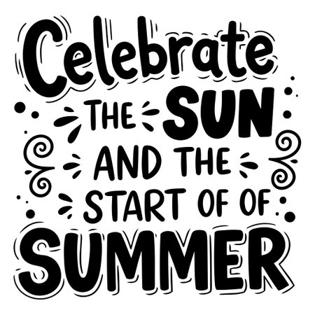 Celebrate Summer Quoteのイラスト素材