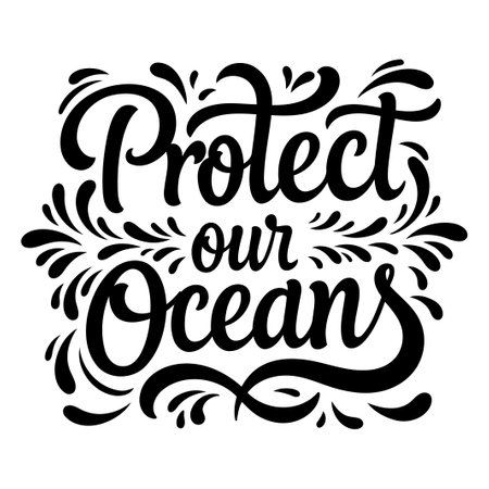 Protect Our Oceans Inspirational Graphicのイラスト素材