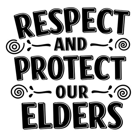 Respect & Protect Our Elders Graphicのイラスト素材