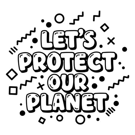 Let's Protect Our Planet graphic designのイラスト素材