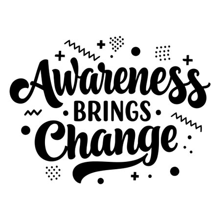Motivational Quote: Awareness Brings Changeのイラスト素材