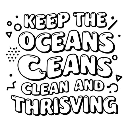 Keep the Oceans Clean and Thriving. Graphic Designのイラスト素材
