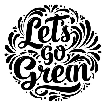 Let's Go Green Motivational Typographyのイラスト素材