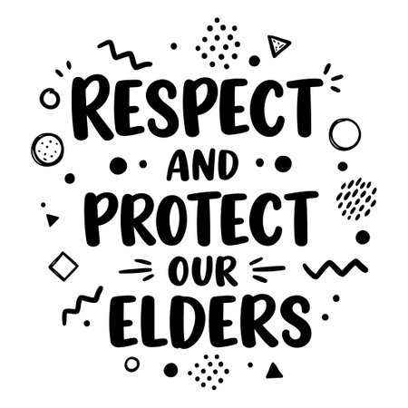Respect & Protect Our Elders Graphic Designのイラスト素材