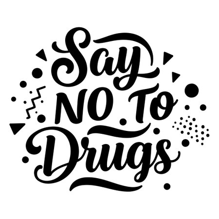 Say No To Drugs Graphicのイラスト素材
