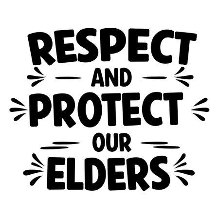 Inspiring quote about respecting eldersのイラスト素材