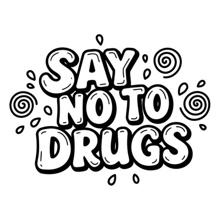 SAY NO TO DRUGS Graphicのイラスト素材
