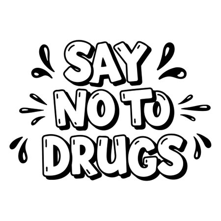 SAY NO TO DRUGS Graphicのイラスト素材