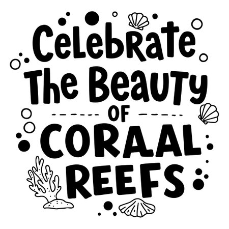 Celebrate Coral Reefs Graphicのイラスト素材