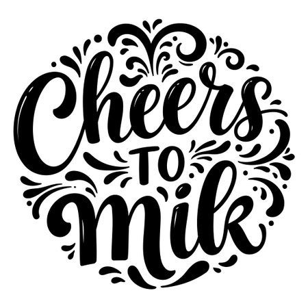 Cheers to Milk Hand Lettering Designのイラスト素材