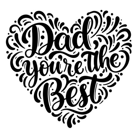 Dad You're The Best Heart Designのイラスト素材