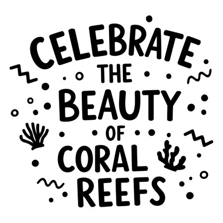 Celebrate the Beauty of Coral Reefs Graphic Designのイラスト素材