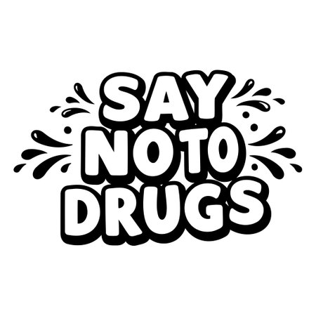 SAY NO TO DRUGS Graphicのイラスト素材