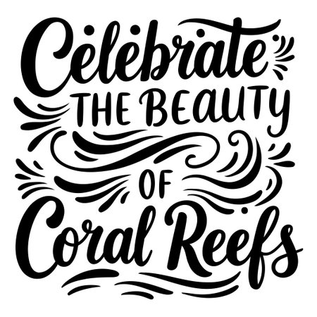 Celebrate Coral Reefs Typography Designのイラスト素材