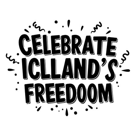 Celebrate Iceland's Freedom Typography Graphicのイラスト素材