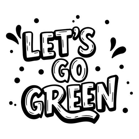 Let's Go Green Motivational Graphicのイラスト素材