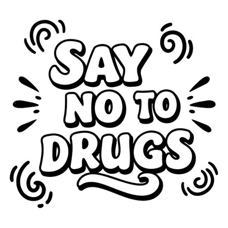"Say No To Drugs" Motivational Graphicのイラスト素材