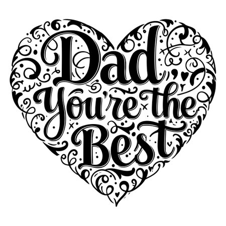 Dad You're The Best Heart Designのイラスト素材
