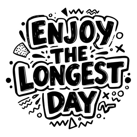 Motivational Quote: Enjoy the Longest Dayのイラスト素材