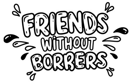 Friends Without Borders graphic design print. Typography design with splashes of design elements.のイラスト素材