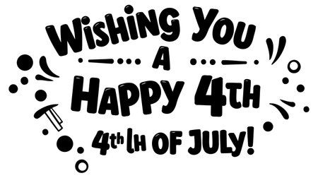 Bold. playful typography with celebratory embellishments. Suitable for advertising merchandise related to the 4th of July.のイラスト素材