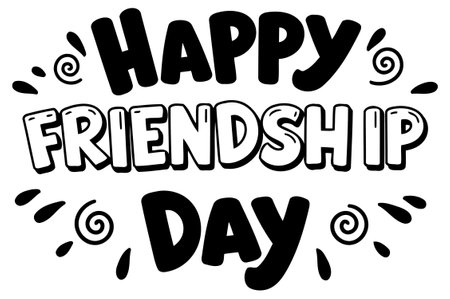 A bold. cartoonish graphic design of Happy Friendship Day featuring playful lettering and decorative elements. Suitable for use in advertising. social media. or merchandise design.のイラスト素材