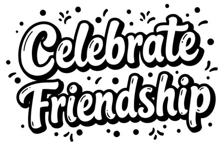 Bold. stylized typography of Celebrate Friendship with decorative elements. perfect for social media graphics and prints. Suitable for use in advertising. editorial. and design projects.のイラスト素材