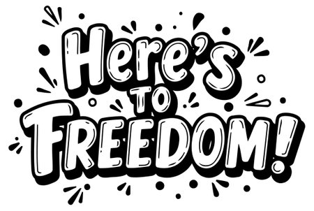 Motivational graphic with dynamic typography. Ideal for social media posts. prints. or merchandise showcasing the theme of freedom and positivity.のイラスト素材