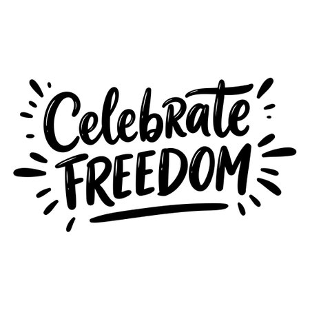 Celebrate Freedom Typography Graphicのイラスト素材