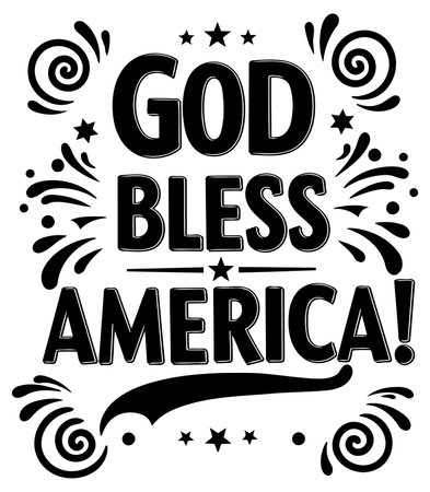 God Bless America patriotic graphic design. Simple. bold typography with decorative flourishes.のイラスト素材