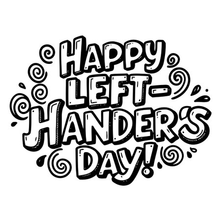 The image features bold, whimsical lettering for Happy Left-Handers Day. The style is a hand-drawn graphic with decorative flourishes, suitable for social media, and prints.のイラスト素材
