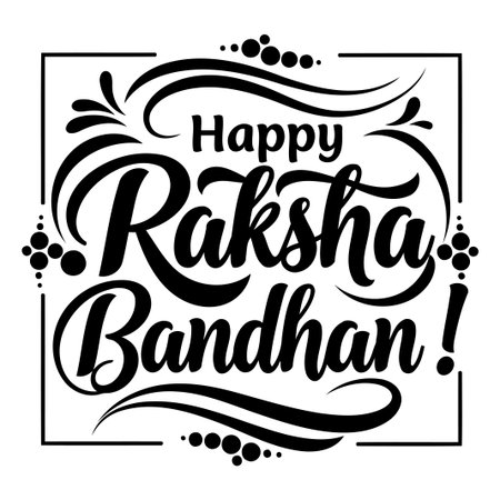 Stylish, bold typography design featuring the phrase Happy Raksha Bandhan! in a decorative font. Excellent for greeting cards, apparel, or social media use.のイラスト素材
